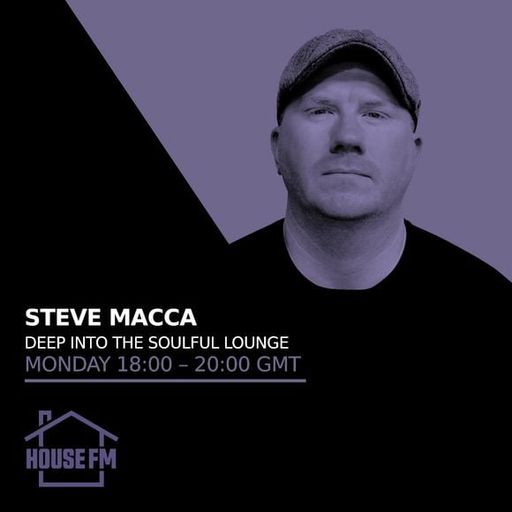 Steve Macca - The Soulful Lounge Dec 1 2025