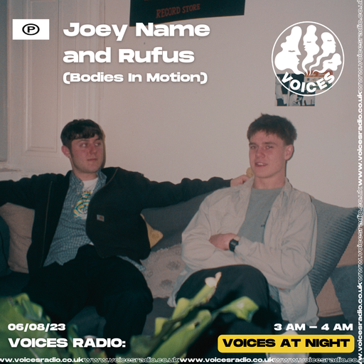Joey Name w/ Rufus - 06/08/23 - Voices Radio