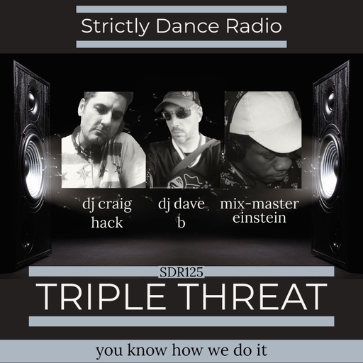 SDR125: SDR & The Triple Threat