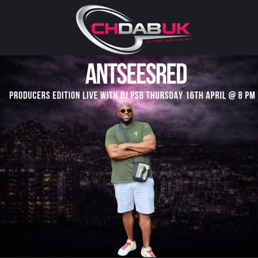 CHDAB UK - DJ PSB WITH SPECIAL GUEST ANTSEESRED - 16/04/2026