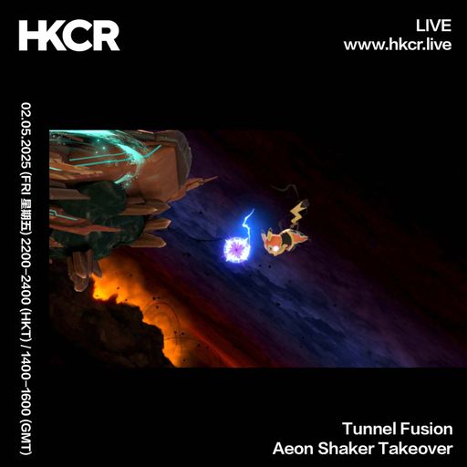 Tunnel Fusion: Aeon Shaker Takeover - 02/05/2025