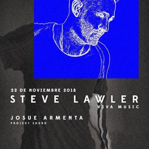 Steve Lawler LIVE in Mexico City November 2018
