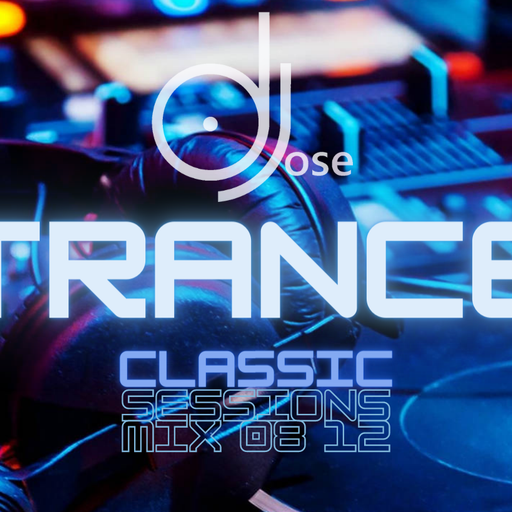 Trance Classic Sessions Mix 08 12
