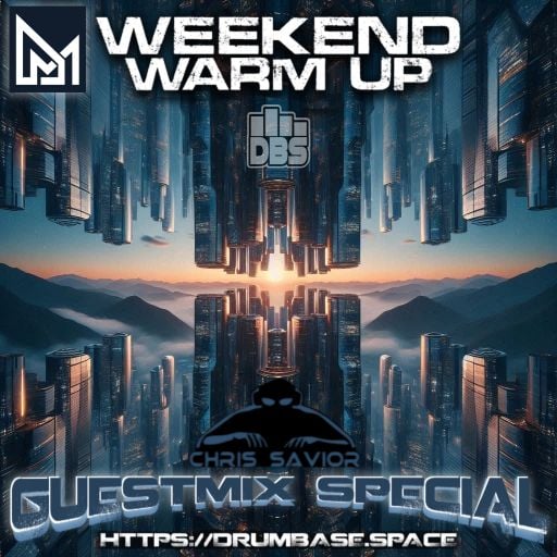 MΔÐ ӨNΞ LIVE @ drumbase.space | 05.29.26 | WEEKEND WARM UP - GUESTMIX SPECIAL 15 (Chris Savior)