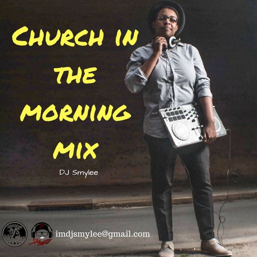 Church in the Morning Mix
