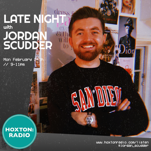 Late Night with Jordan Scudder: February 24th 2020