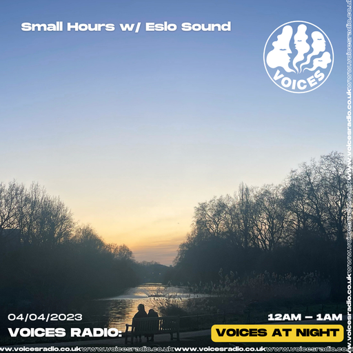 Small Hours w/ Eslo Sound - 04/04/23