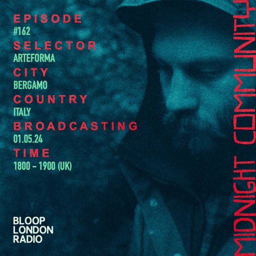 Midnight Community #162 w/ Arteforma - 01.05.24