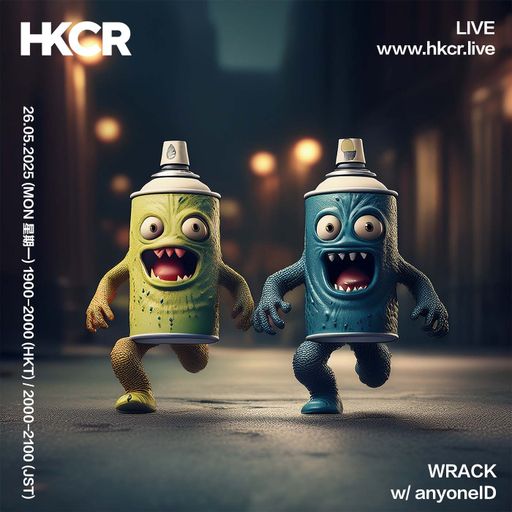 WRACK w/ anyoneID - 26/05/2025