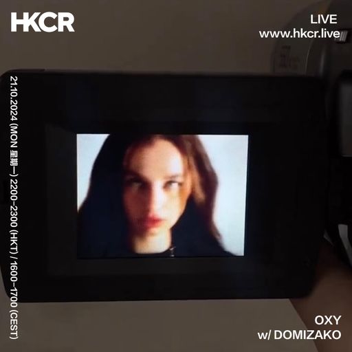 OXY w/ DOMIZAKO - 21/10/2024