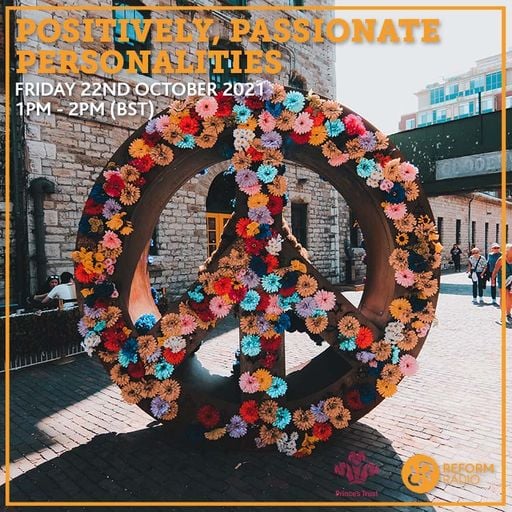 Positively, Passionate Personalities 22nd October 2021