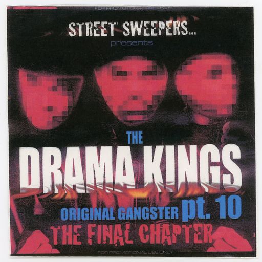 DJ Kay Slay - Original Gangsters Pt 10: The Final Chapter (aka DramaKings Pt 1) (2001)