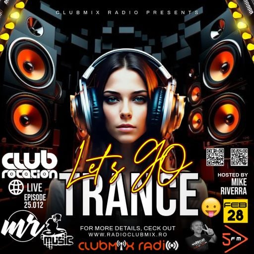 Mike Riverra - Club Rotation Live 25.012 (Trance)