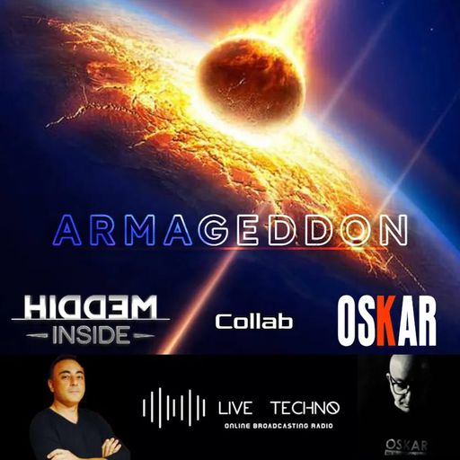 ARMAGEDDON - COLLAB HIDDEMINSIDE & OSKAR