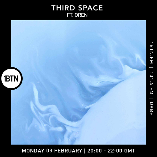 Third Space ft. Oren - 03.02.25