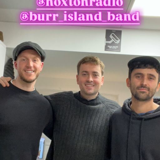 The Weekend Mixtape with Alex Dunne ft. Burr Island 23.11.2024