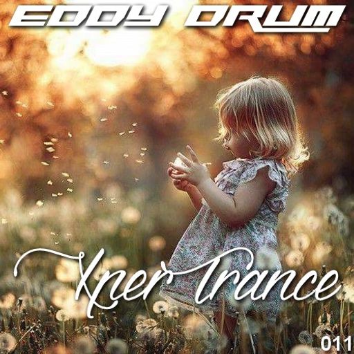 Eddy Drum - XperTrance 011