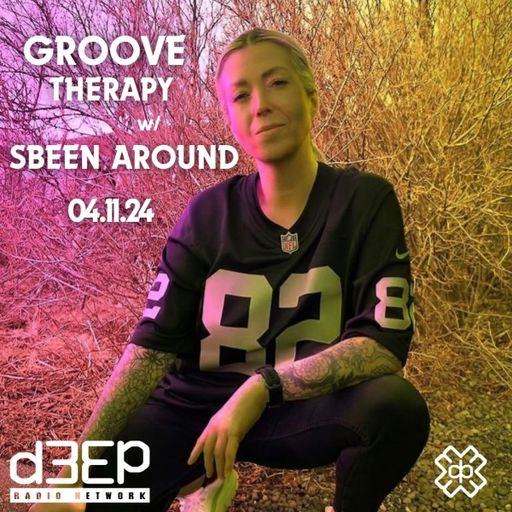 Sbeen Around - Groove Therapy (04/11/24)