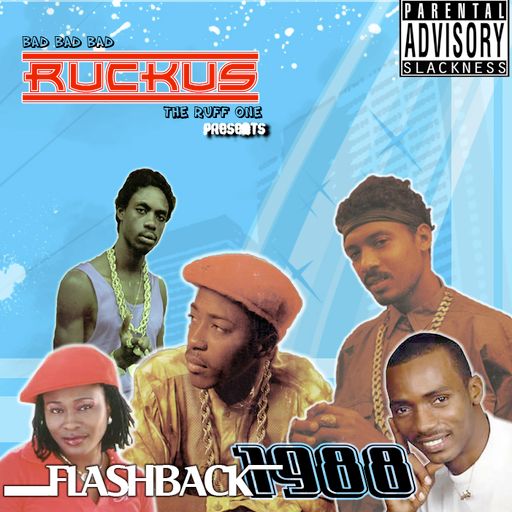 Dancehall Mix, Flashback 1988 Ft Dennis Brown, Shabba Ranks, Josey Wales, Conroy Smith, Ruckus Sound