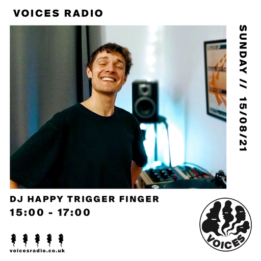 DJ Trigger Happy Finger - 15/08/21