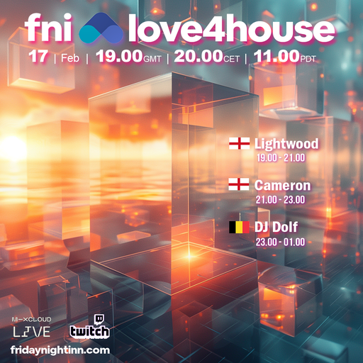fni Presents : love4house ( 17th February 2024 )