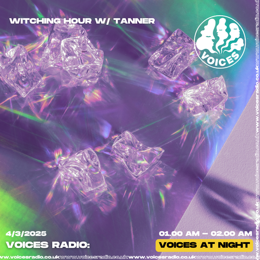 Witching Hour w/ Tanner 03/04/25 - [Voices Radio]