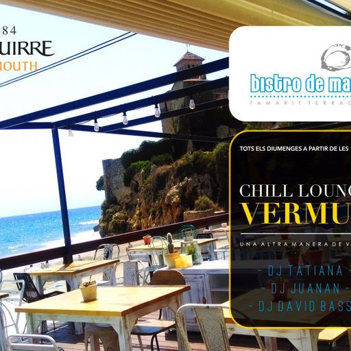 Djjuannan session Chill Lounge Vermut Bistro Del Mar 30-07-2017