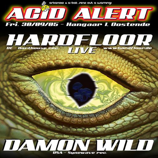 Damon Wild at "Acid Alert" @ Hangar 01 (Oostende - Belgium) - 30 September 2005