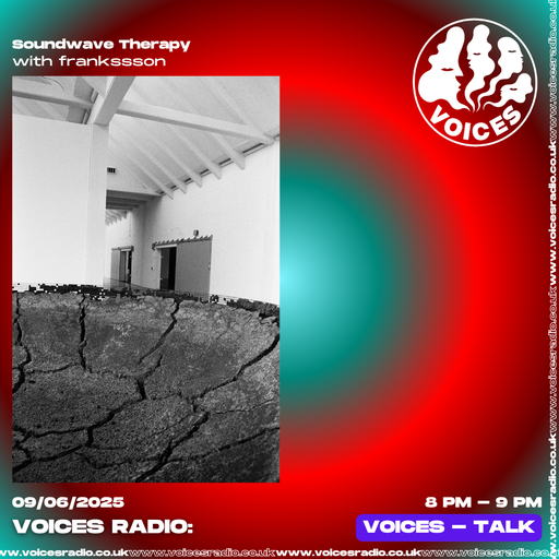 Soundwave Therapy w/ frankssson Ep6: Emptiness, Paula Rego and the Chiasm 09/06/25 - [Voices Radio]