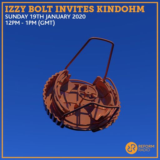 Izzy Bolt invites Kindohm 19th January 2020