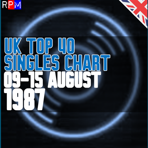 UK TOP 40 : 09-15 AUGUST 1987