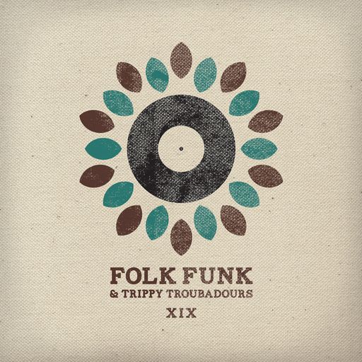 Folk Funk and Trippy Troubadours 19