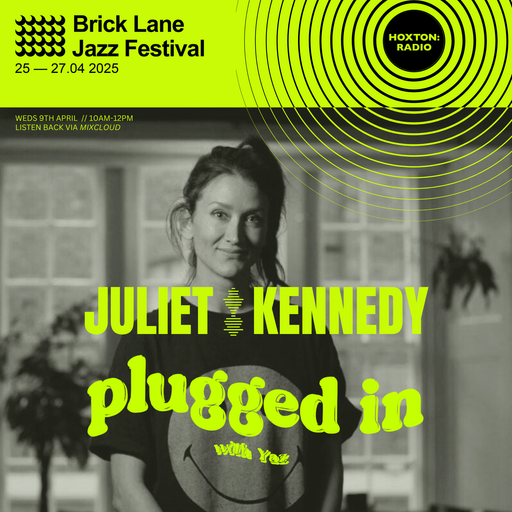 Brick Lane Jazz Festival X 'Plugged in with Yaz' // 09.04.2025
