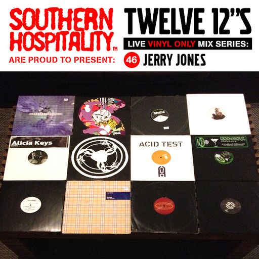 Twelve 12's Live Vinyl Mix: 46 - Jerry Jones