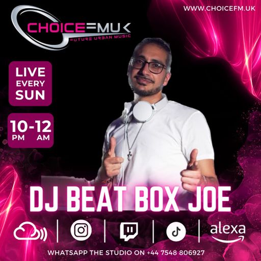 Arab Banger Show with BeatBox Joe on ChoiceFMUK 070124