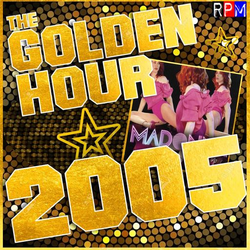THE GOLDEN HOUR : 2005 (1) *SELECT EARLY ACCES