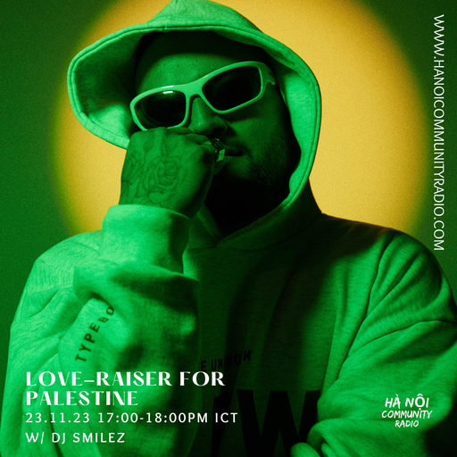 Love-Raiser for Palestine w/ DJ Smilez