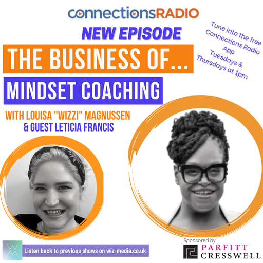 The Business of Mindset Coaching with guest Leticia Francis