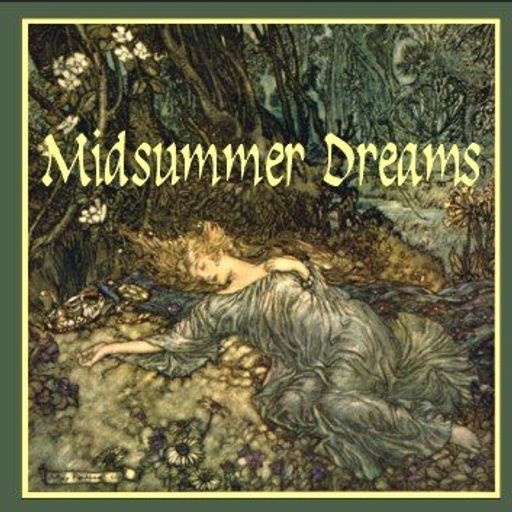 Midsummer Dreams