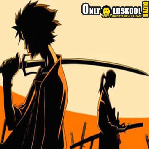 OnlyOldSkoolRadio.com - Dan H -  Saturday 22nd June 2019