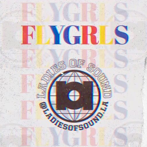 DJ Sammi G - FLYGRLS
