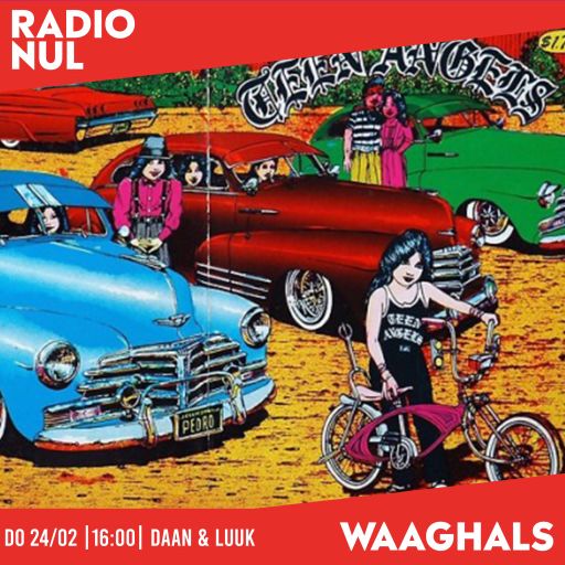 Daan & Luuk: "Classic Lowrider, Chicano & Sweet Soul Oldies" - Waaghals / 24-02-2022