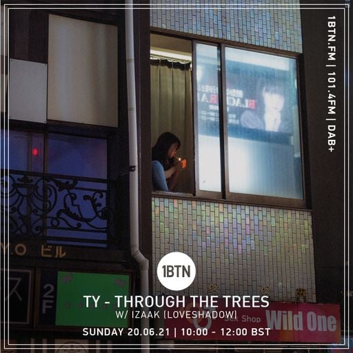 Through The Tree's with Izaak (Loveshodow) - 20.06.2021