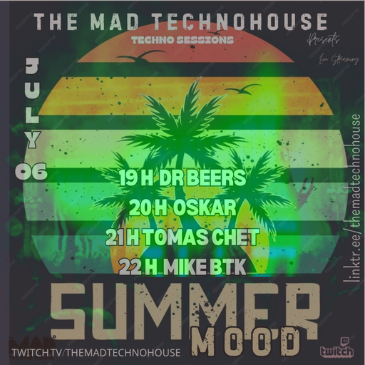 Mad Techno July 6