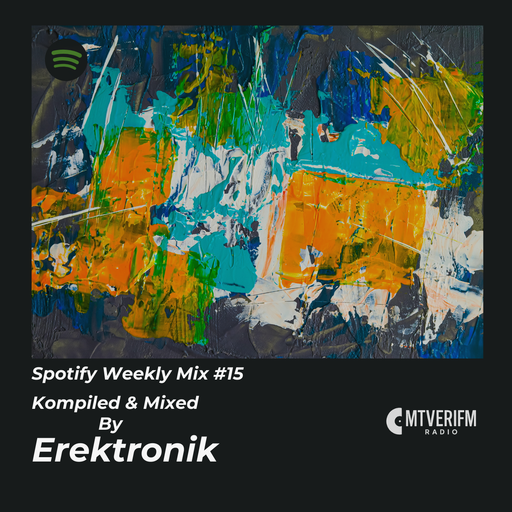 Spotify Weekly Mix-15 (House / Deep House)