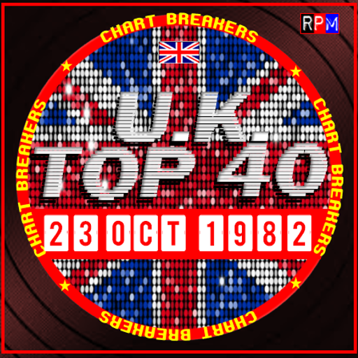 UK TOP 40 : 17 - 23 OCTOBER 1982 - THE CHART BREAKERS