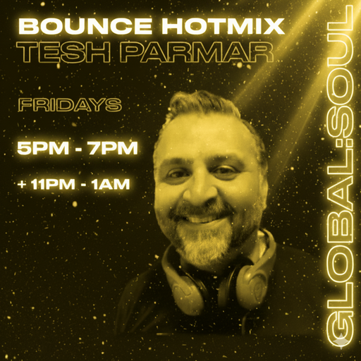 Bounce Hotmix by Tesh Parmar 14th November 2025
