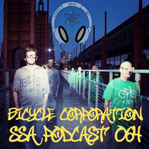 Scientific Sound Radio Podcast 64, Bicycle Corporations' Roots 05.