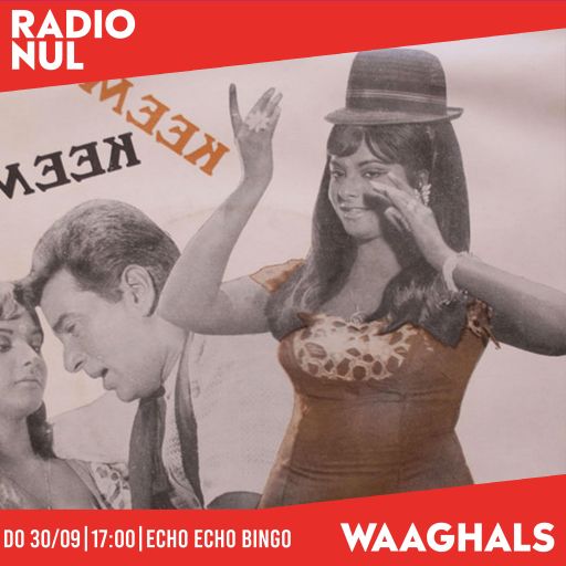 Echo Echo Bingo w/ Daan & Luuk - Waaghals / 30-09-21