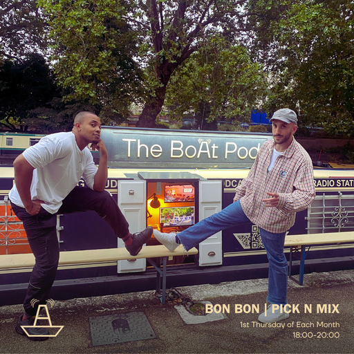 Bon Bon | Pick n Mix | The BoAt Pod | August 2024